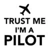 Autocollant Trust Me I'm Pilot 2 Autocollant Trust Me I'm Pilot -Esprit Aviation Autocollant Trust Me I m Pilot Esprit Aviation 1658889604